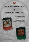 Mikrobiologi dan Parasitologi Untuk Akademi Keperawatan