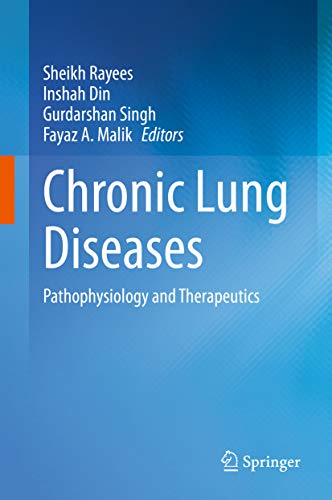 Chronic Lung Diseases Pathophysiology and Therapeutics