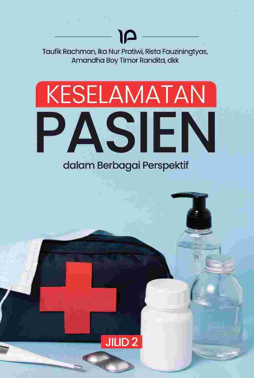 Keselamatan Pasien dalam Berbagai  Perspektif Jilid 2