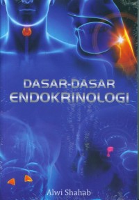 Dasar-Dasar  Endokrinologi