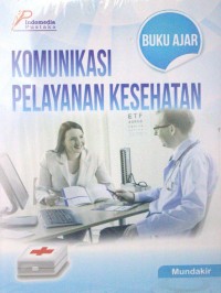 Buku Ajar Komunikasi Pelayanan Kesehatan