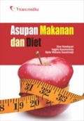 Asupan Makanan dan Diet