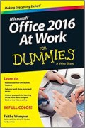 Microsoft Office 2016 At Work For Dummies