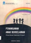 Penanganan Anak Berkelainan : Anak dengan Kebutuhan Khusus Edisi 1