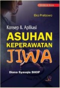 Konsep & Aplikasi Asuhan Keperawatan Jiwa