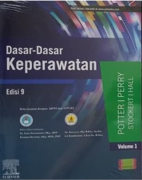 Dasar-dasar keperawatan, edisi 9 Volume 1