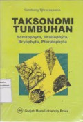 Taksonomi tumbuhan: Schizophyta, Thallophyta, Bryophyta, Pteridophyta