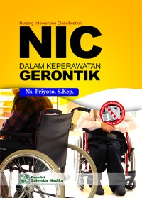 Nursing Intervention Classification (NIC) dalam Keperawatan Gerontik