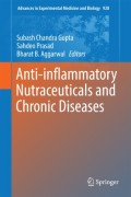 Anti-inﬂammatory Nutraceuticals and Chronic Diseases