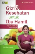 Gizi & Kesehatan Untuk Ibu Hamil