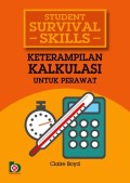 Keterampilan Kalkulasi Untuk Perawat