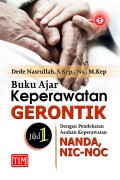 Buku Ajar Keperawatan Gerontik Jilid 1