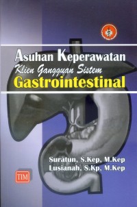 Asuhan Keperawatan Klien Gangguan Sistem Gastrointestinal