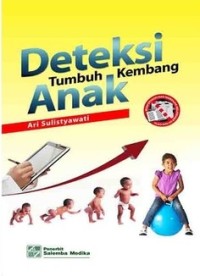 Deteksi Tumbuh Kembang Anak