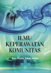 Ilmu Keperawatan Komunitas