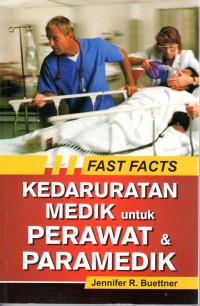 Kedaruratan Medik untuk Perawat & Paramedik