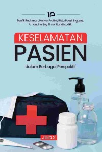 Keselamatan Pasien dalam Berbagai  Perspektif Jilid 2