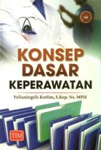 Konsep Dasar Keperawatan