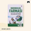 Mikrobiologi Farmasi : dasar-dasar mikrobiologi untuk mahasiswa farmasi