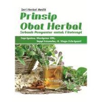 Prinsip Obat Herbal: sebuah pengantar untuk fitoterapi