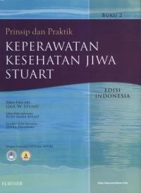 Prinsip dan Praktik Keperawatan Kesehatan Jiwa Stuart, Buku 2