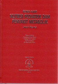 Buku Ajar Nutrisi Pediatrik dan Penyakit Metabolik