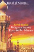 Zayni Barakat: Penguasa Agung Kota Seribu Menara