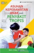 Asuhan Keperawatan Anak pada Penyakit Tropis
