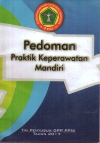 Pedoman Praktik Keperawatan Mandiri
