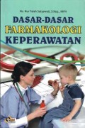 Dasar-dasar Farmakologi Keperawatan