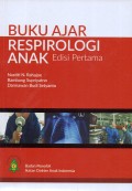 Buku Ajar Respirologi Anak Edisi Pertama