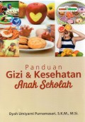 Panduan Gizi dan Kesehatan Anak Sekolah