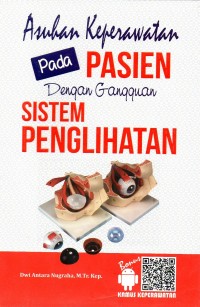 Asuhan Keperawatan pada Pasien dengan Gangguan Sistem Penglihatan