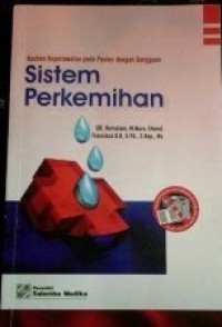 Asuhan Keperawatan pada Pasien dengan Gangguan Sistem Perkemihan