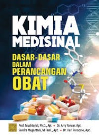 Kimia Medisinal : Dasar- Dasar dalam Perancangan Obat