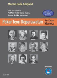 Pakar Teori Keperawatan dan Karya Mereka, Volume 1