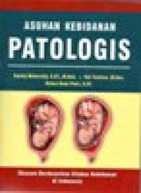 Asuhan Kebidanan Patologis