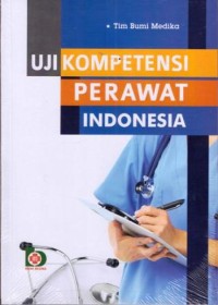 Uji Kompetensi Perawat Indonesia