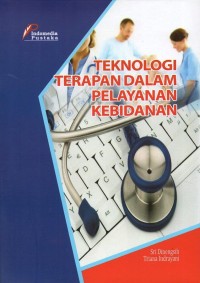 Teknologi Terapan dalam Pelayanan Kebidanan