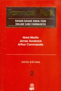 Farmasi Fisik: Dasar-dasar Kimia Fisik dalam Ilmu Farmasetika Edisi Ketiga Jilid 2